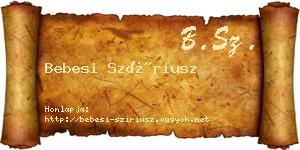 Bebesi Szíriusz névjegykártya